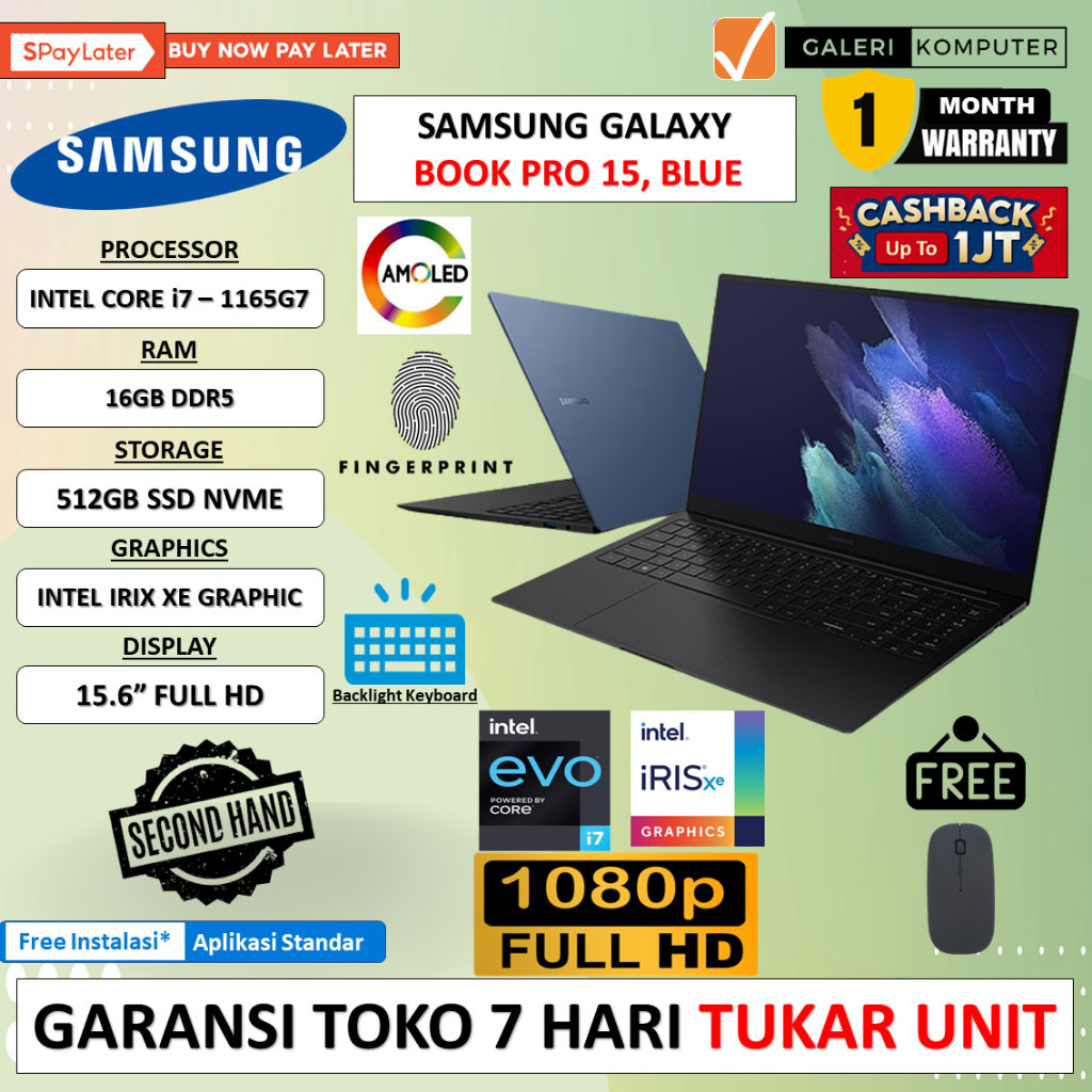 LAPTOP SAMSUNG GALAXY BOOK PRO 15 INTEL EVO CORE i7 - 1165G7 16GB 512GB IRIS XE 15.6&quot; FHD WINDOWS 11 HOME