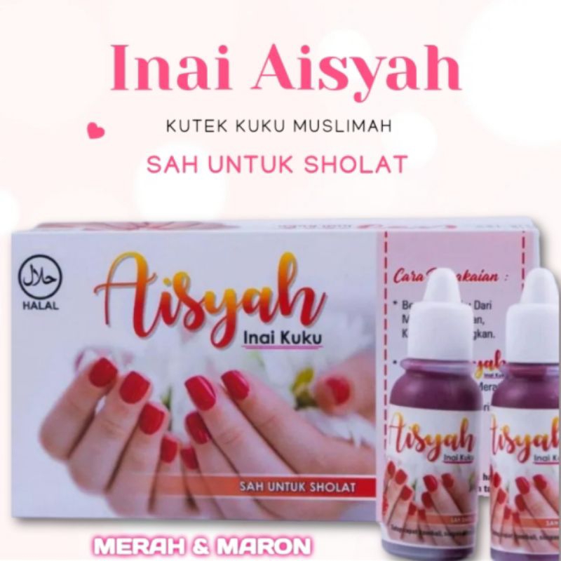 Inai Kuku Aisyah Kutek Henna Kuku Muslimah Sah Untuk Sholat 15gr (Halal)