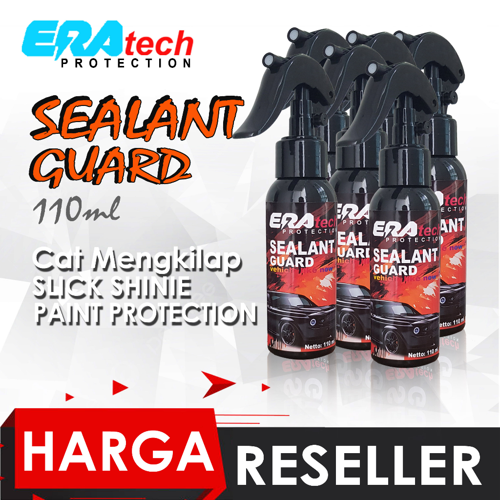 SEALANT GUARD Eratech Protection | Poles Body Mobil | Poles Body Motor | Pengkilap Body Mobil | Peng