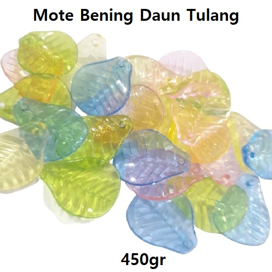 MOTE MANIK BENING DAUN TULANG / MOTE BENING / MANIK AKRILIK DAUN TULANG / MOTE AKRILIK BENING HARGA/450GR