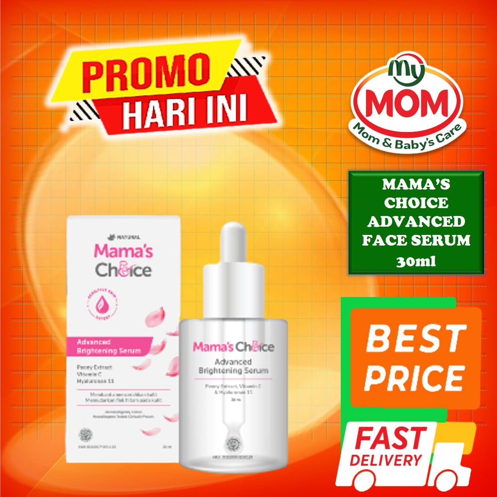 [BPOM] Mama's Choice Advanced Brightening Face Serum 30ml / Mamas Choice Serum Pencerah Wajah Ibu Hamil Menyusui 30 ml / Mama Choice Skincare / Skincare Pencerah Wajah / MY MOM