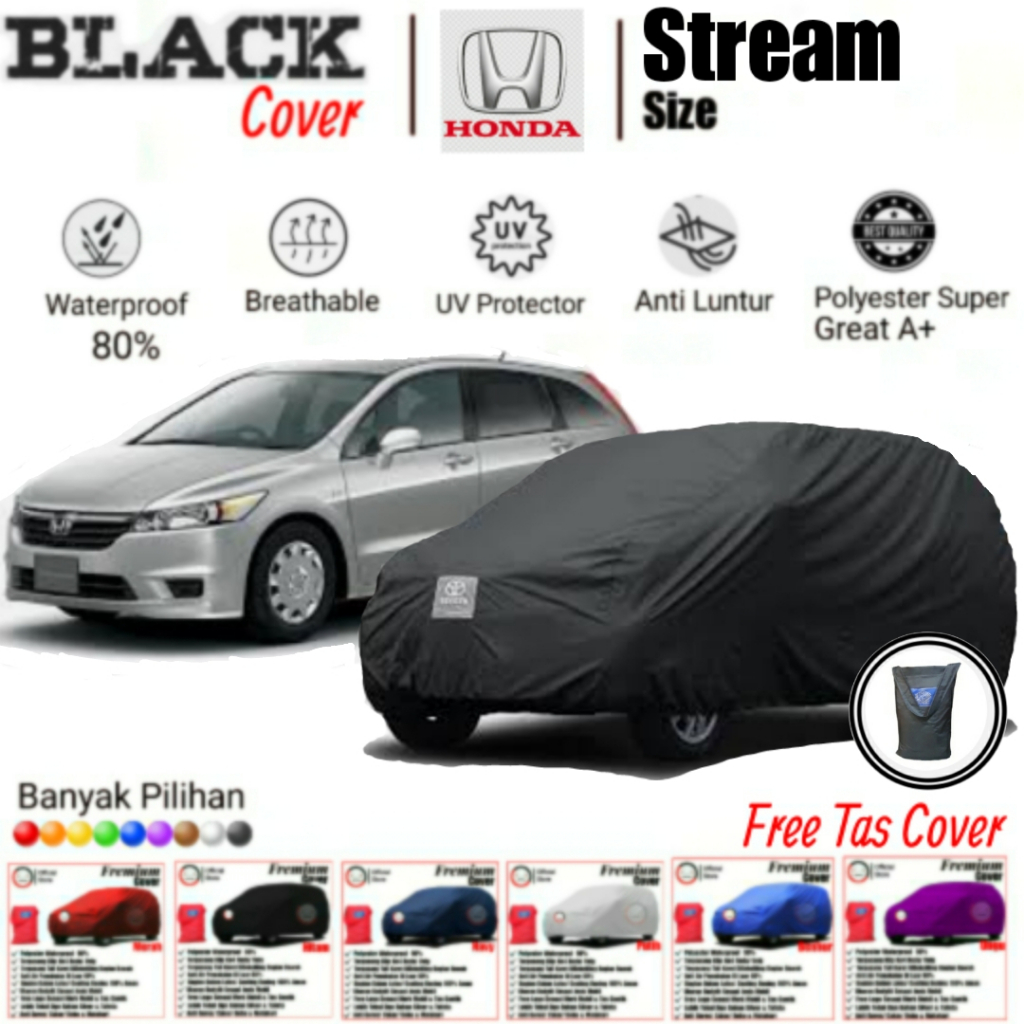 Cover Mobil Honda Stream/ Cover Mobil Stream/ Cover Mobil Stream, Cover Mobil Waterproof, Cover Mobil Polyster Super Great A, Cover Mobil Anti Luntur, Cover Mobil Premium