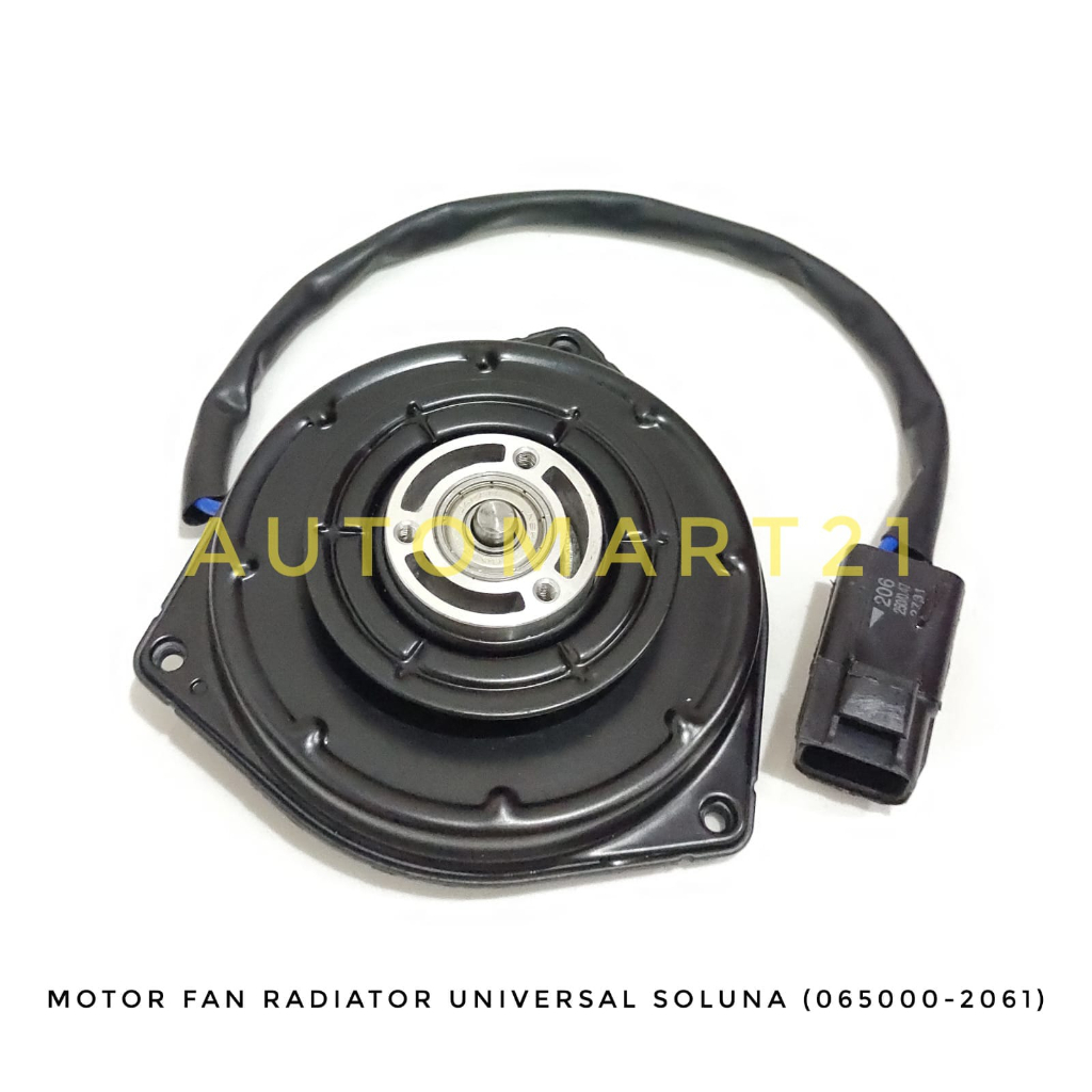 MOTOR FAN RADIATOR / KIPAS RADIATOR UNIVERSAL SOLUNA (06500-2061)
