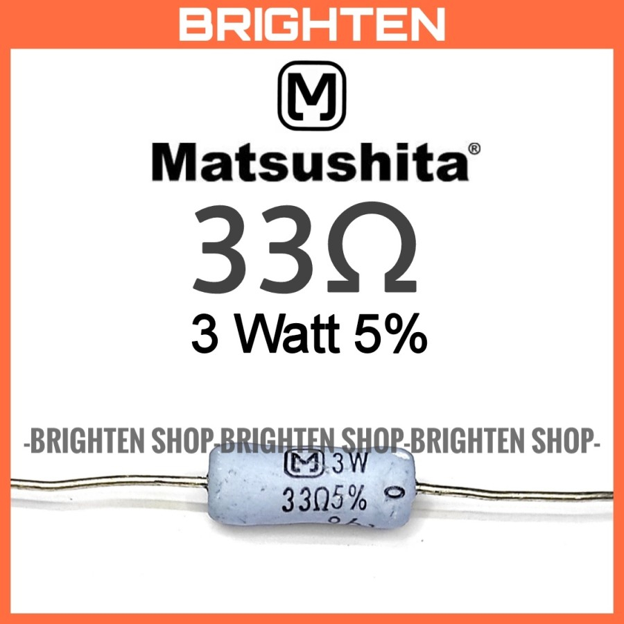 Resistor MATSUSHITA 33 ohm 3 Watt 5% 33R 33ohm PANASONIC