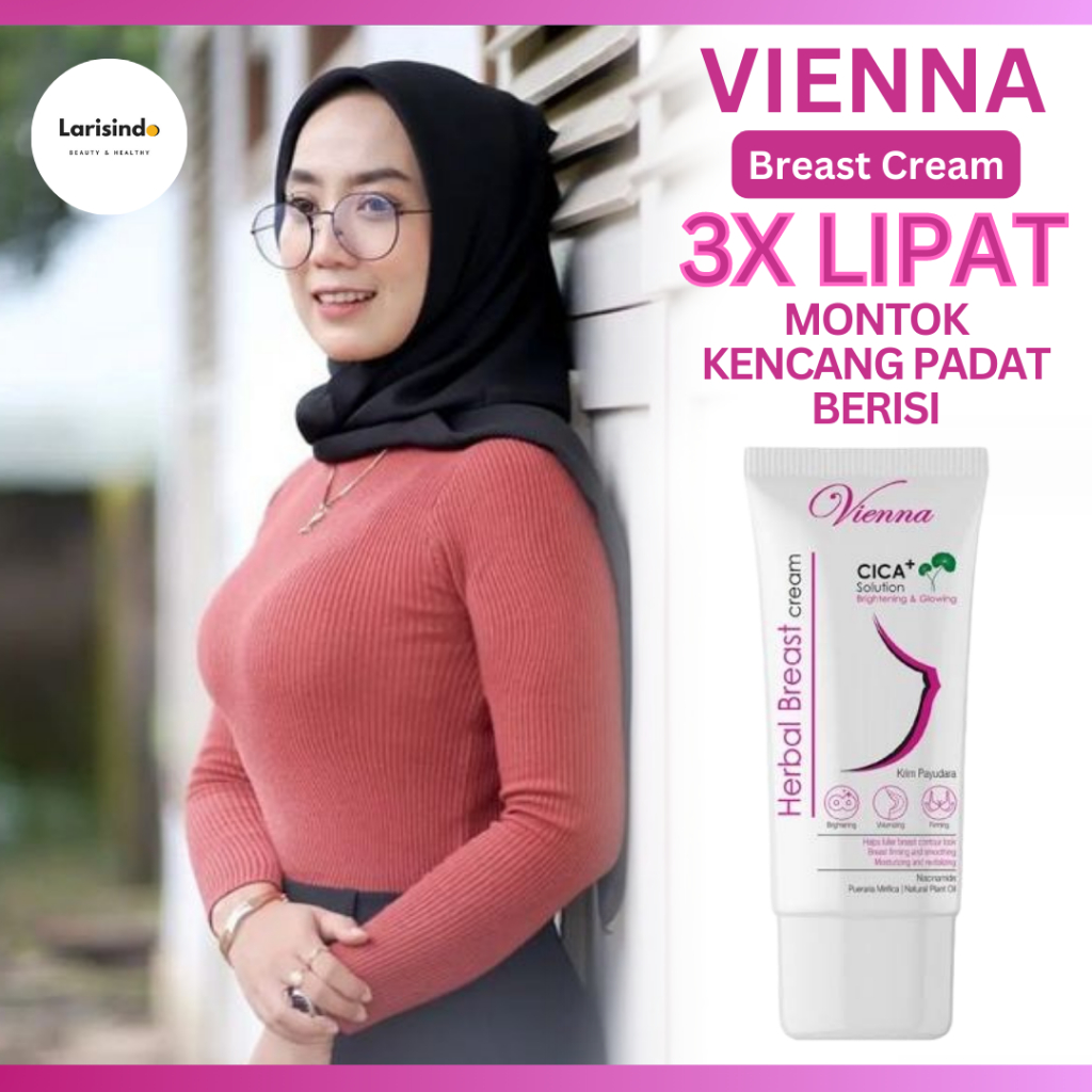 𝗣𝗲𝗺𝗯𝗲𝘀𝗮𝗿 𝗣𝗲𝗻𝗴𝗲𝗻𝗰𝗮𝗻𝗴 𝗣𝗮𝘆𝘂𝗱𝗮𝗿𝗮 VIENNA Breast Cream Herbal 100% Original Ampuh BPOM 80 ml