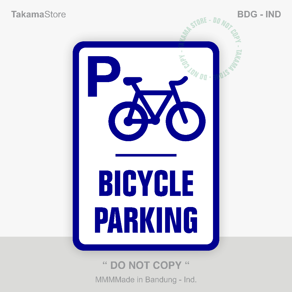 

Bicycle parking area sign - Size 35cm x 50cm - Alumunium plate