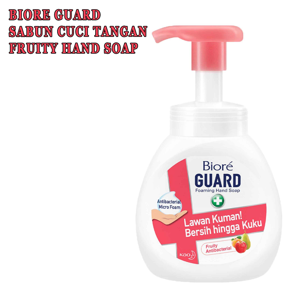 Sabun cuci tangan* Biore Guard* Fruty* 250ml