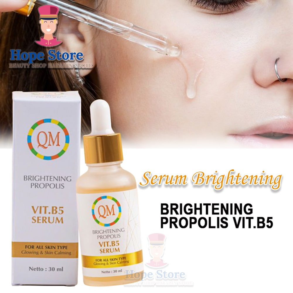 Hope Store - Qm Brightening Propolis Serum VIT. B5 Serum Pencerah Wajah