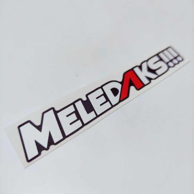 

stiker meledaks!!!