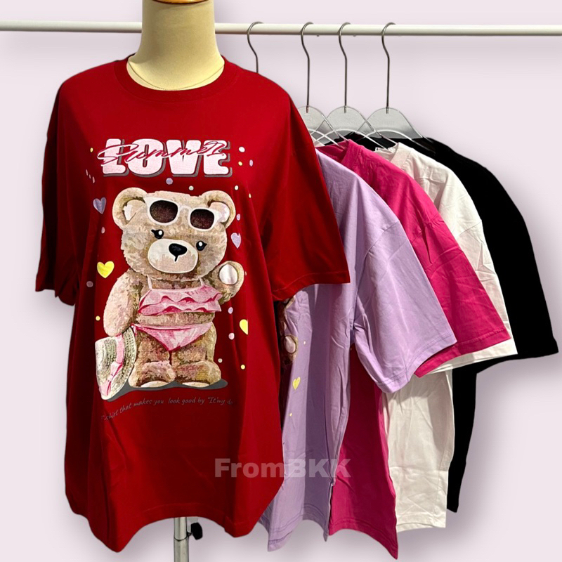 [FROMBKK] SUMMER BEAR LOVE KAOS OVERSIZE IMPORT BANGKOK BRAND IT’S MY DAY