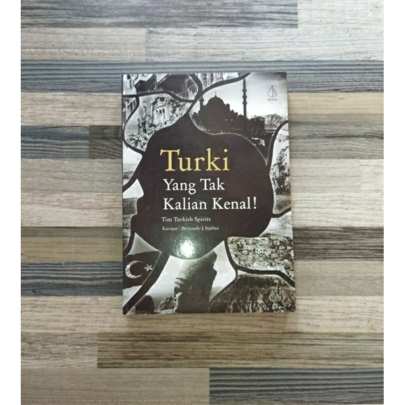 TURKI YANG TAK KALIAN KENAL