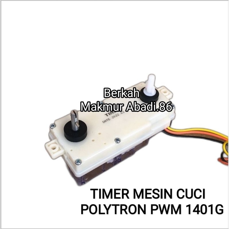 Timer Wash Mesin Cuci POLYTRON PWM 1401G Timer Pencuci Polytron 2 Tabung Polytron Pwm1401 / Pwm1401G