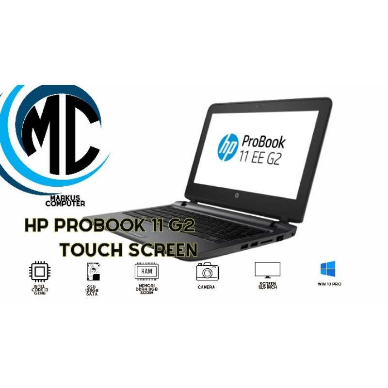 LAPTOP HP PROBOOK 11 G2 CORE I3 GEN6/RAM 8GB/SSD 128GB/LAYAR 12,5 INCH TOUCHSCREEN