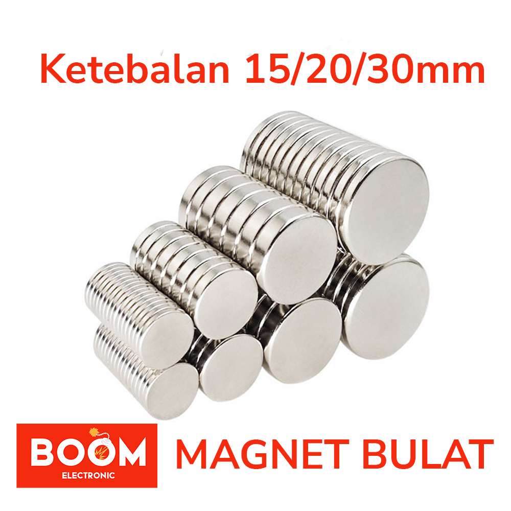 Magnet Neodymium Bulat ketebalan 15mm/ 20mm/ 30mm