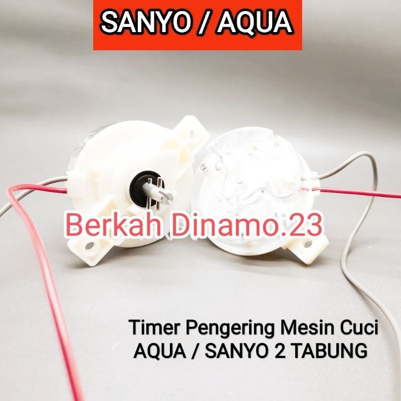 Timer Pengering Mesin Cuci Sanyo / Aqua Timer Pengering Mesin Cuci 2 Tabung