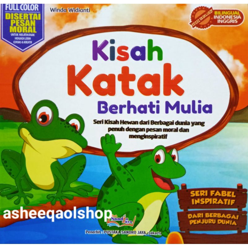 Buku Cerita Anak Seri Fabel Dongeng Kisah Katak Berhati Mulia