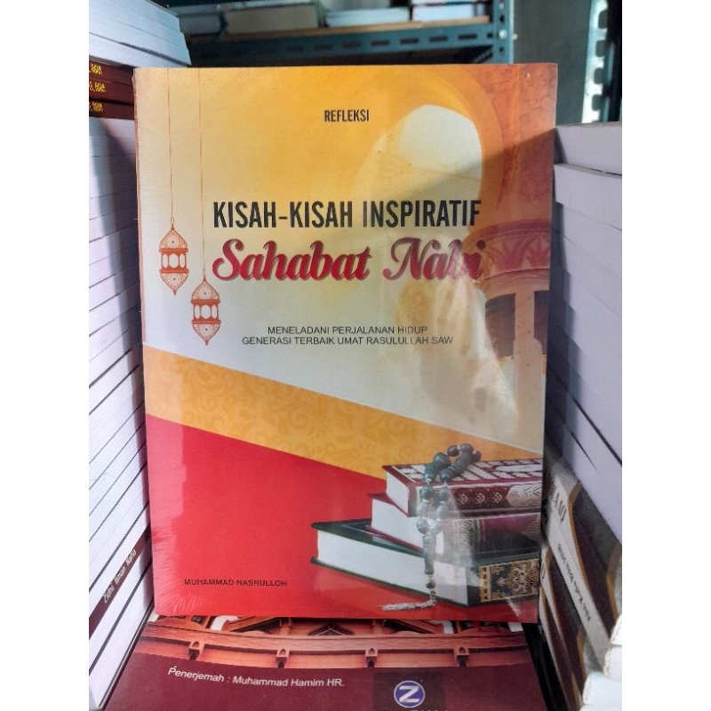 kisah kisah inspiratif sahabat nabi