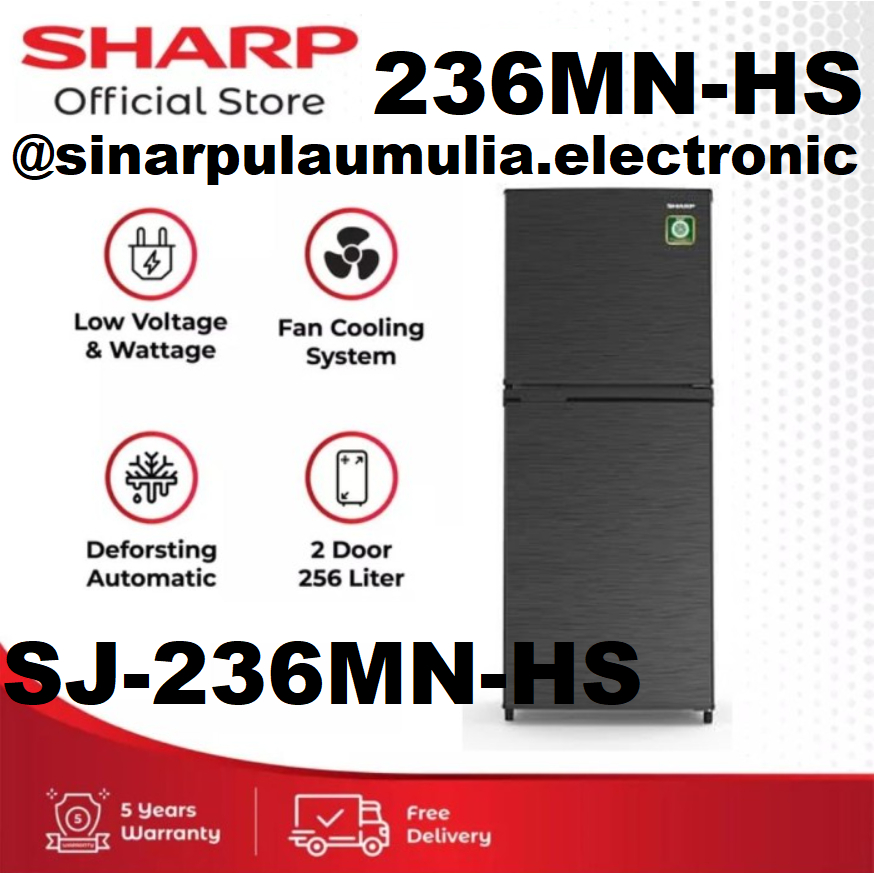 Sharp Kulkas 2 Pintu MEGA Freezer - SJ-236MN / SJ236MN / SJ 236 MN HS / 236MN / 236MNHS