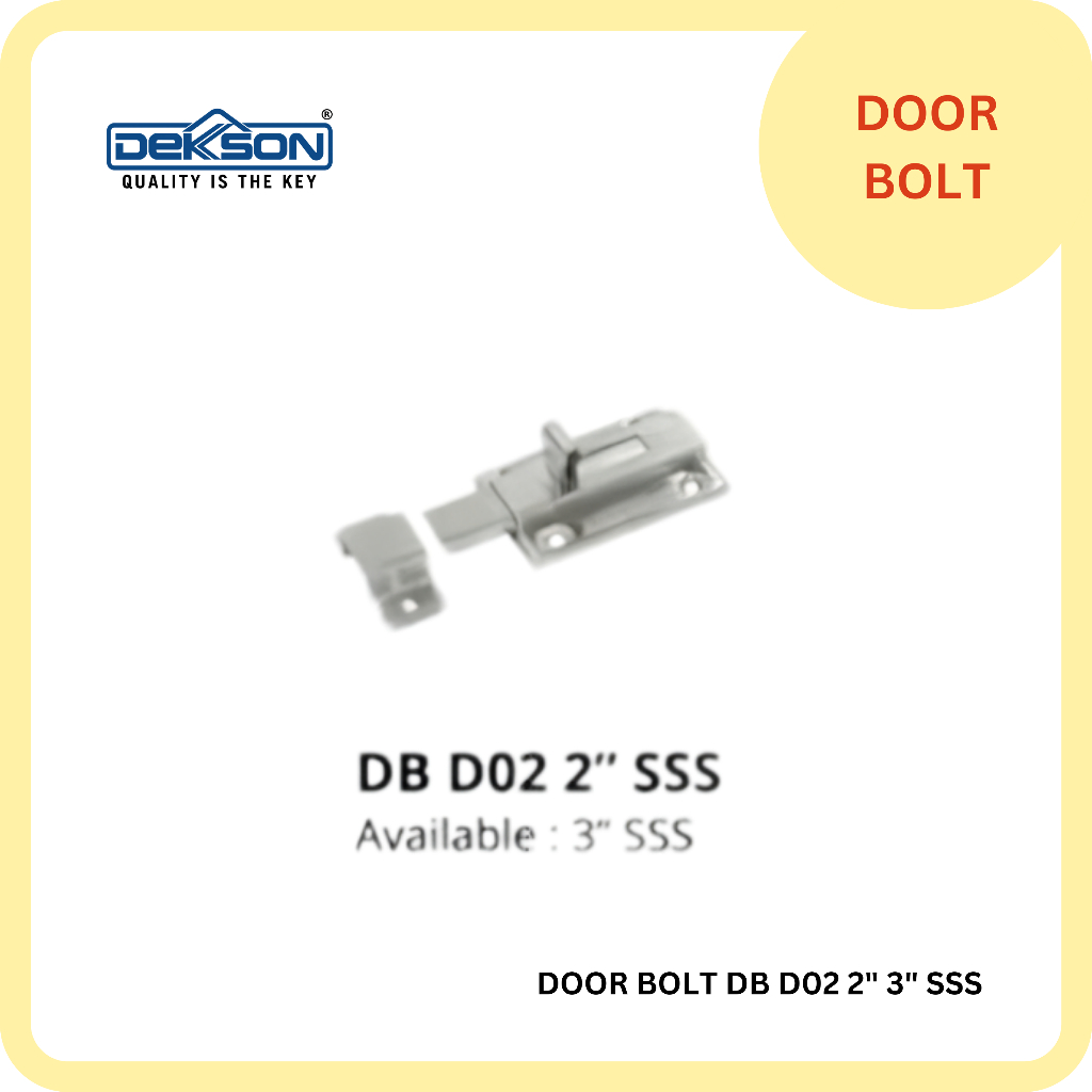 KUNCI SLOT / GRENDEL SLOT PINTU / DOOR BOLT DEKKSON DB D02 2" 3" SSS