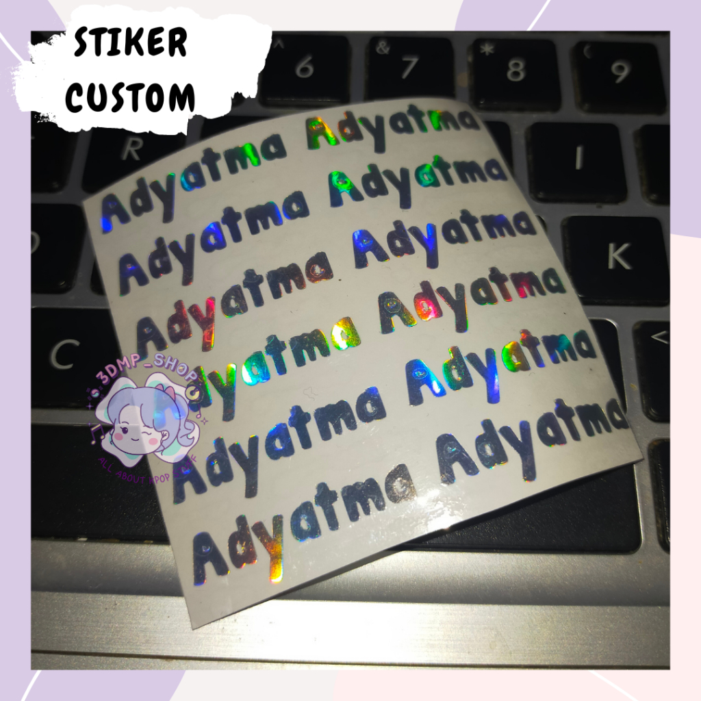 Stiker Nama CUTTING Request Custom hologram WATERPROFF Decal cocok untuk Botol Minum, Souvenir, Power Bank