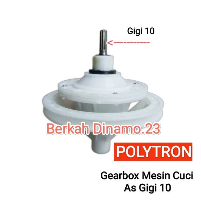 Gearbox Mesin Cuci Polytron 2 Tabung Gigi 10 / Girbok / Girbox