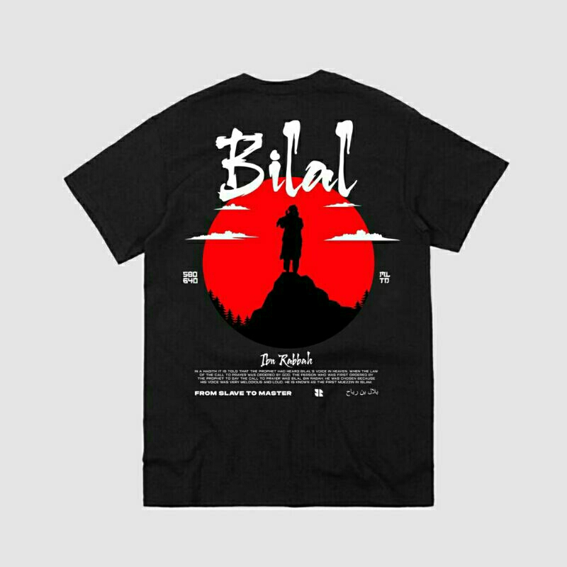 Tshirt Bilal Ibn Rabbah