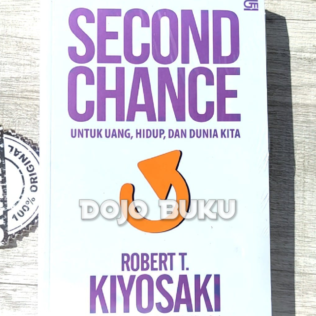 Second Chance ( Robert T. Kiyosaki )