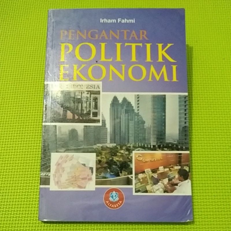 Pengantar Politik Ekonomi - Ilham F