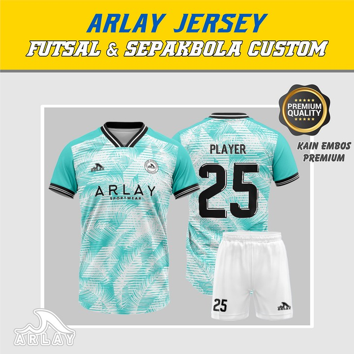 JERSEY FUTSAL ARLAY PREMIUM KEREN - BAJU SEPAKBOLA BADMINTON PRINTING CUSTOM GRATIS LOGO NAMA NO PUN