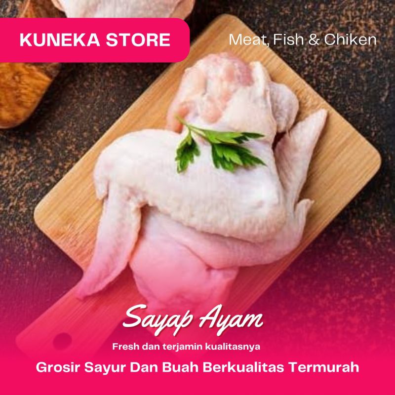 

KUNEKA SAYAP AYAM SEGAR PROMO MURAH PRODUCT PILIHAN PRODUK BERKUALITAS BEST PRICE BEST CHOICE SAYAP AYAM FRESH TERLARIS BEST SELLER