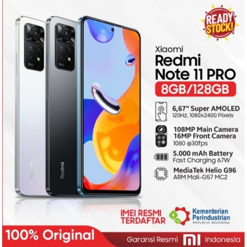 XIAOMI REDMI NOTE 11 PRO 4G RAM (8/128 DAN 6/128) SEGEL RESMI