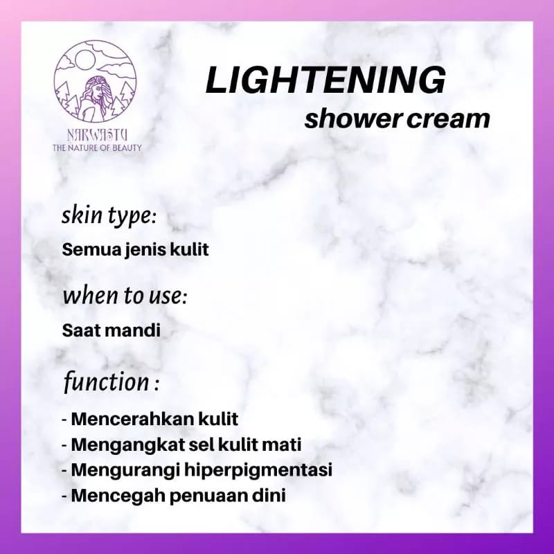 Narwastu Lightening Shower Cream  250ml