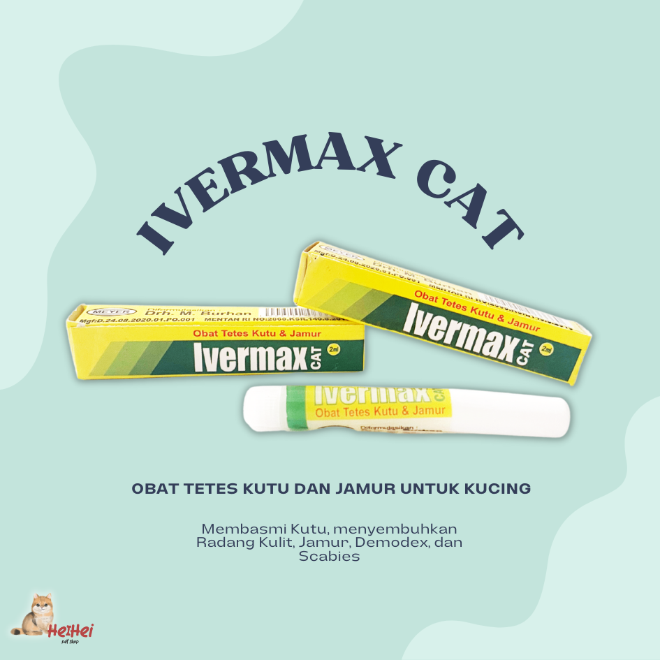 Ivermax Cat - Obat Tetes Kutu, Radang Kulit, Jamur, Scabies, Demodex Kucing 2 ml