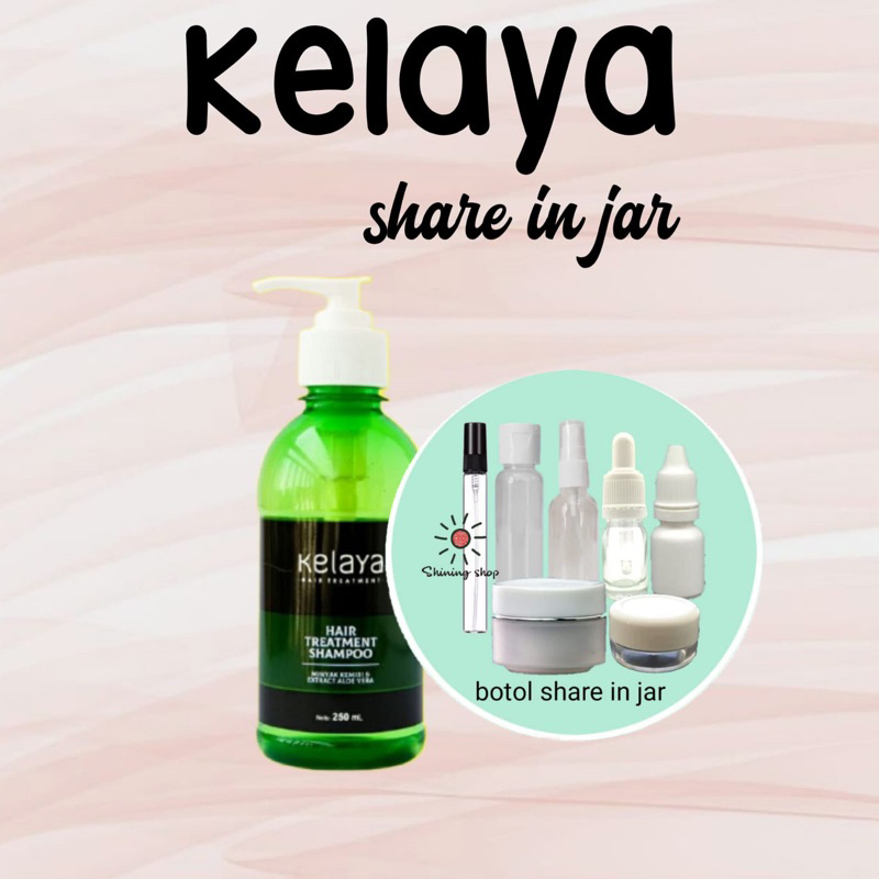 [ Share in jar ] Shampoo Kelaya Hair Treatment Minyak Kemiri dan Extract Aloe Vera Mengurangi Rontok
