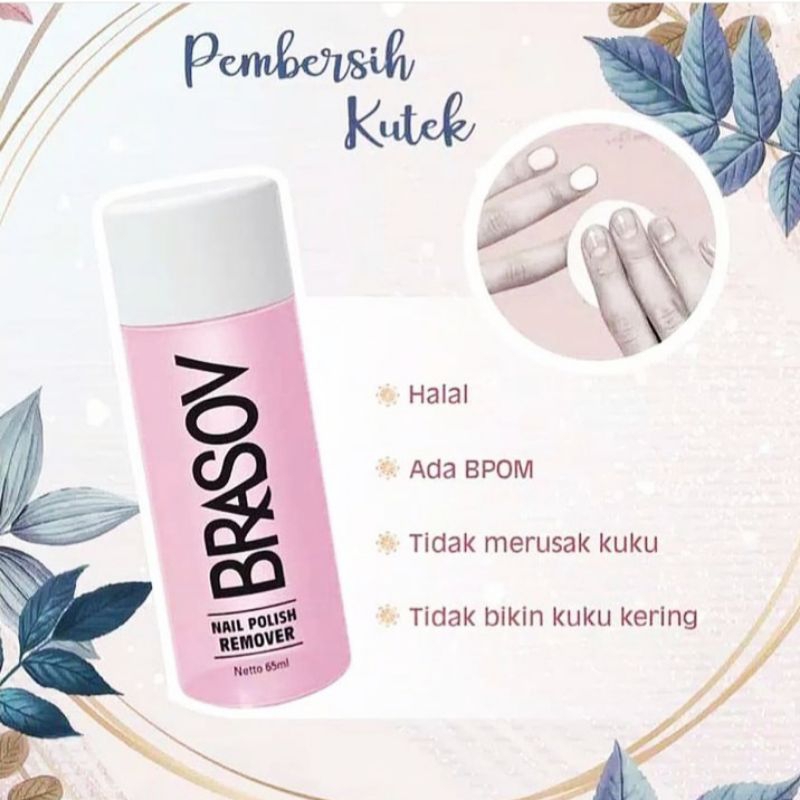 [ORI] Pembersih Cat Kuku BRASOV Nail Polish Remover 65ml BPOM Halal | Aseton Penghapus Kutek Cat Kuku