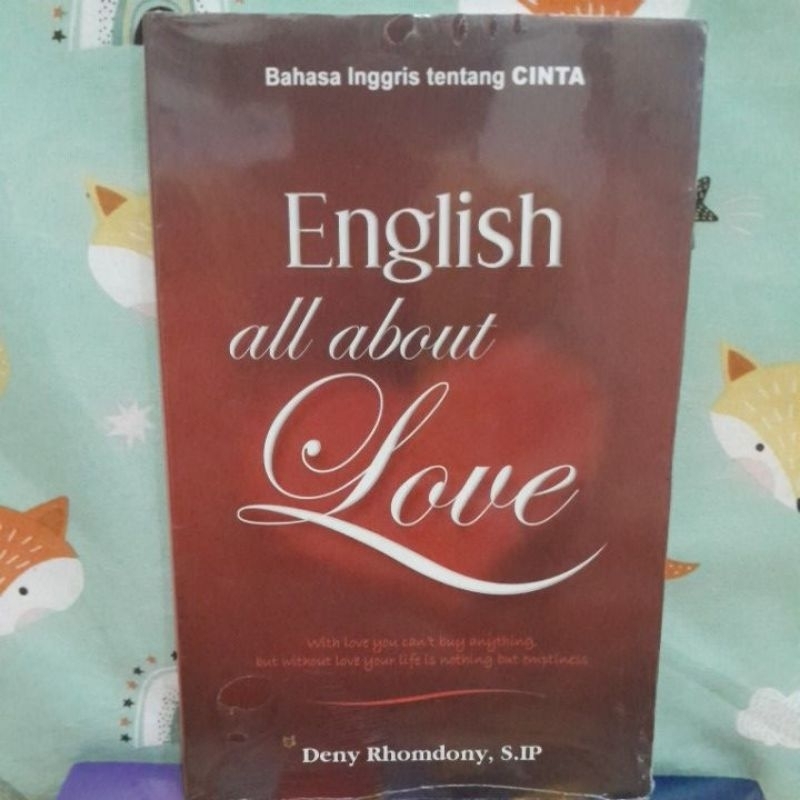 BUKU ENGLISH ALL ABOUT LOVE bahasa Inggris tentang cinta