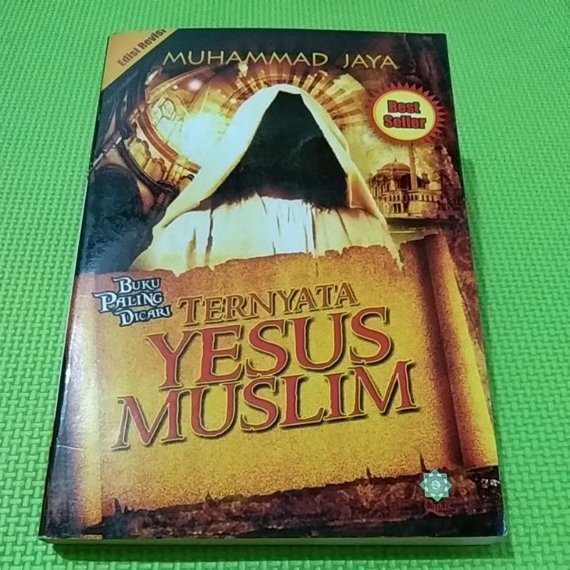 Ternyata Yesus Muslim - M. Jaya