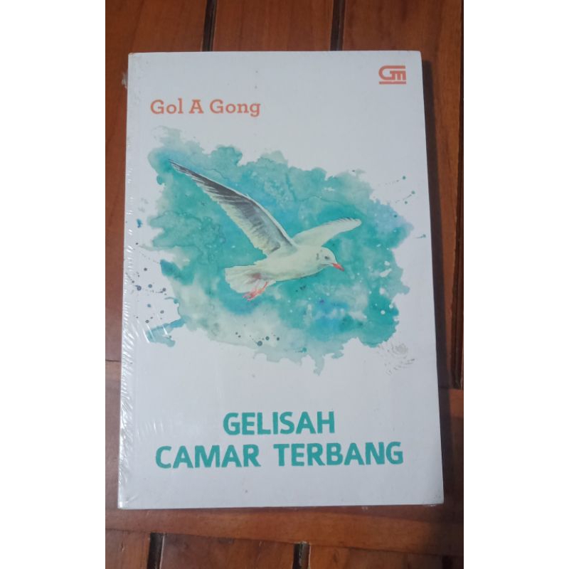 NOVEL GELISAH CAMAR TERBANG - GOL A GONG