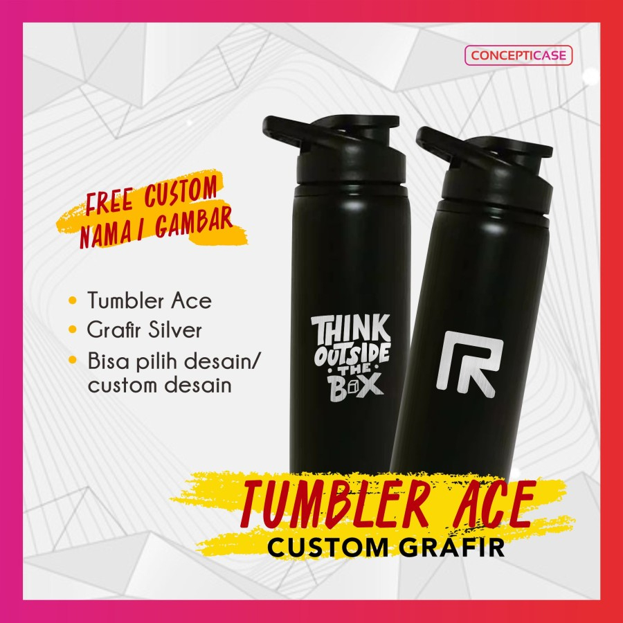 CUSTOM TERMOS TUMBLER ACE LASER GRAFIR/CETAK UV