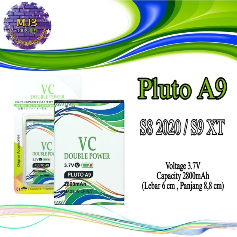 Baterai VC DOUBLE POWER PLUTO A9 / S8 2020 / S9 XT battery batre pjg 8.8 lebar 6cm