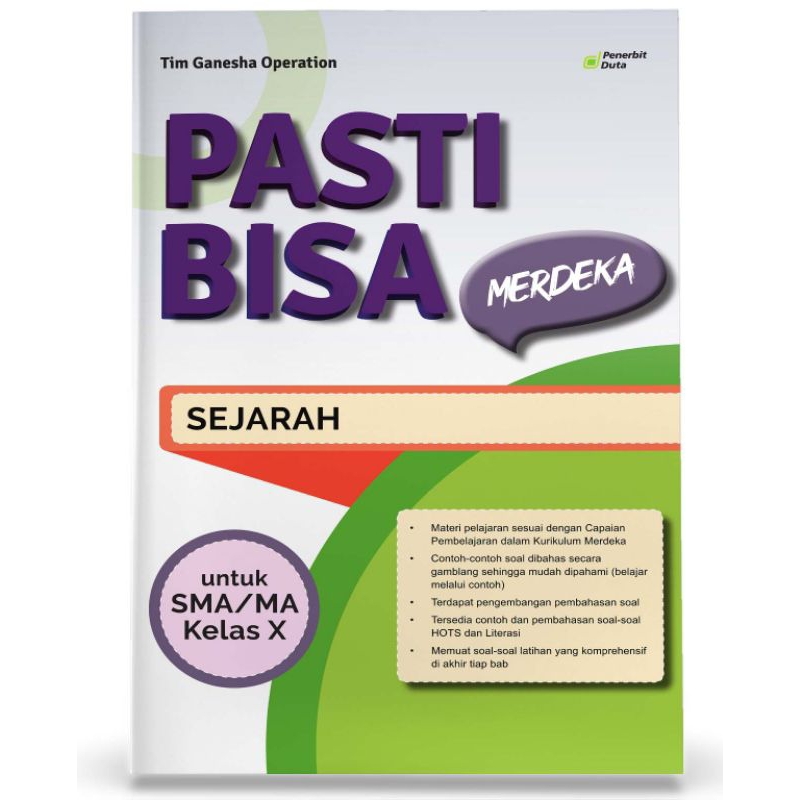 

PASTI BISA MERDEKA Ilmu Pengetahuan Sosial – Sejarah untuk SMA/MA Kelas X