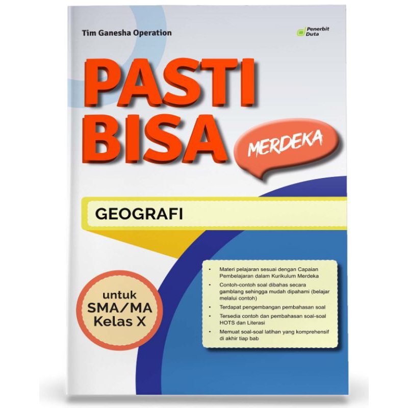 

PASTI BISA MERDEKA Ilmu Pengetahuan Sosial – Geografi SMA/MA Kelas X