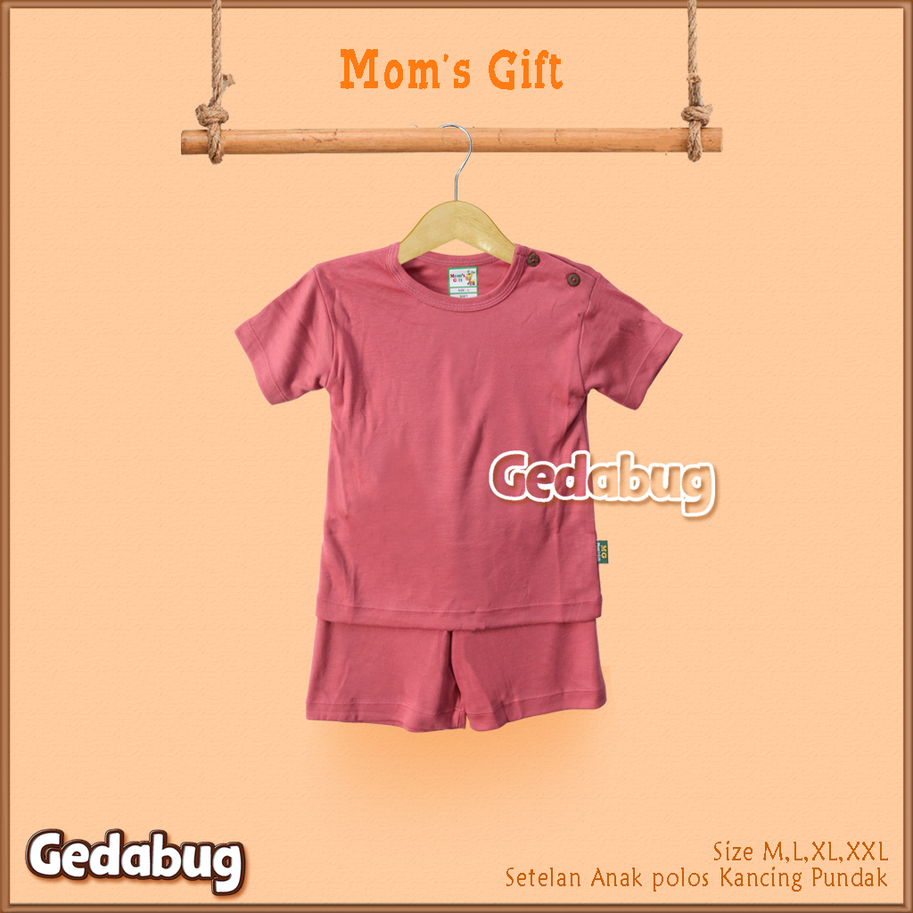 Setelan Kaos Anak Pendek Mom's Gift Polos | Setelan Kaos anak Kancing Pundak | Gedabug