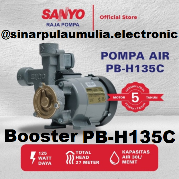 Sanyo Pompa Booster Otomatis 125 Watt - PB-H 135 C / PBH 135C / PBH135C / PB H / PB H135 C PB H135C