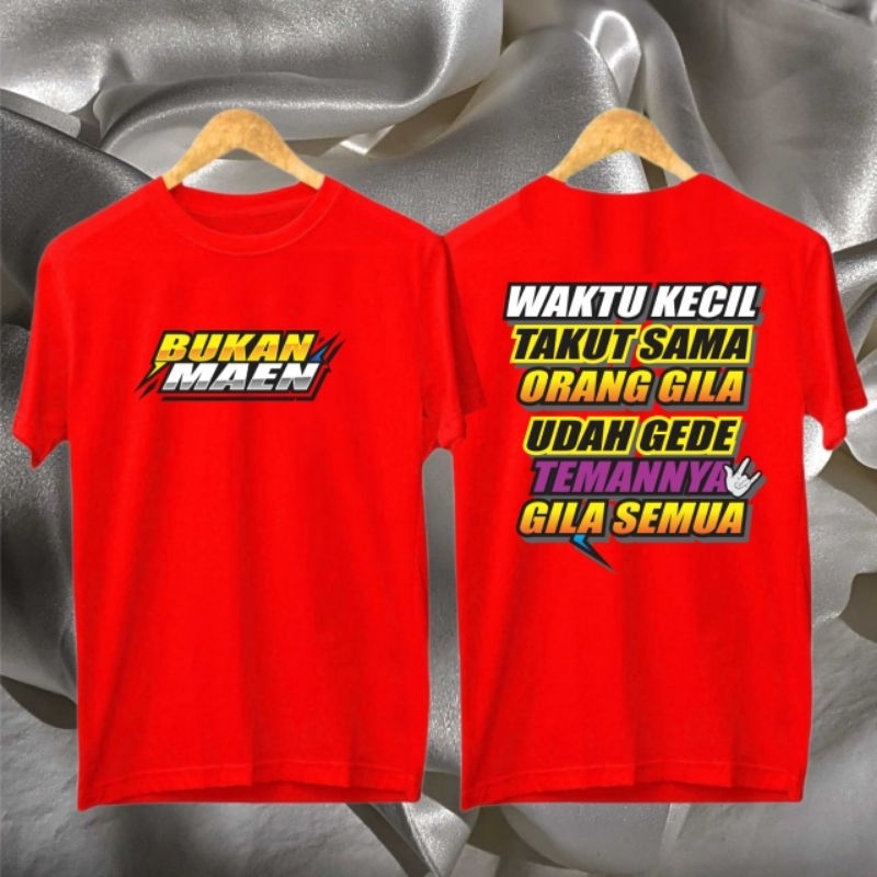 kaos pria dewasa BUKAN MAIN,kaos cotton combed premium