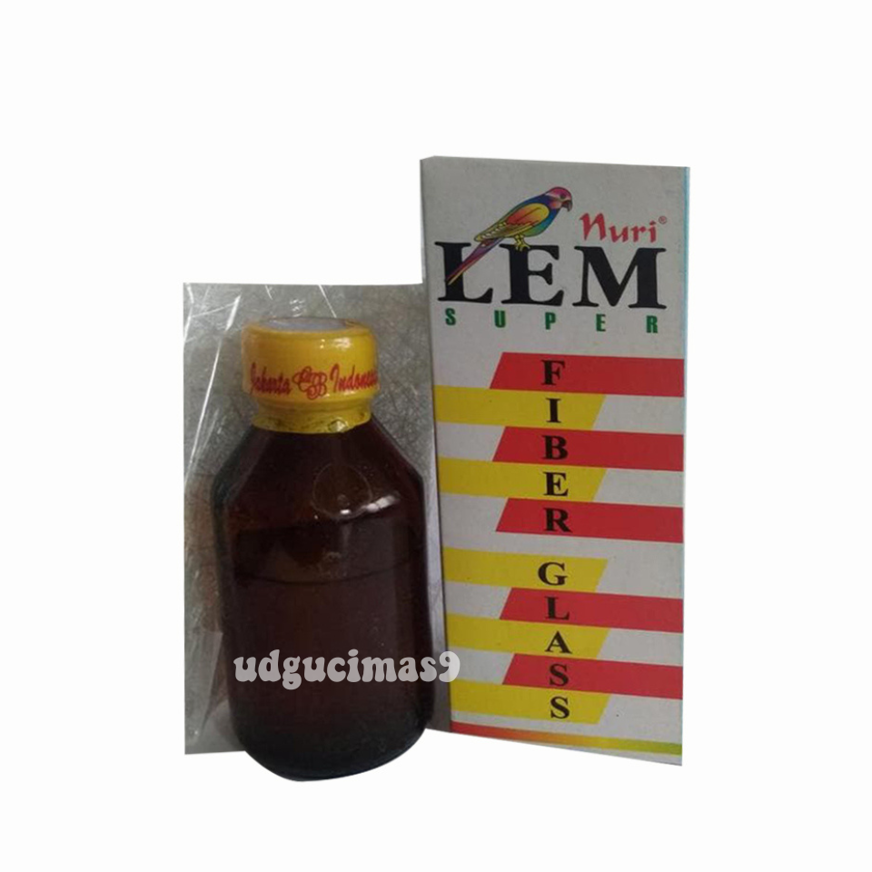 LEM FIBER NURI / LEM TENGKI / LEM PVC / LEM FIBER GLASS NURI / LEM FIBER SUPER MERK NURI