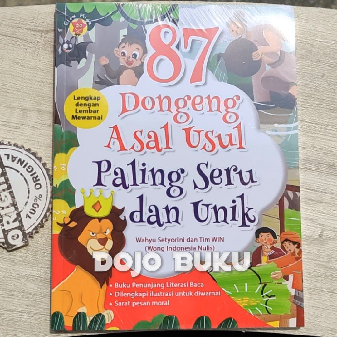 Buku 87 Dongeng Asal Usul Paling Seru dan Unik by Wahyu Setyorini