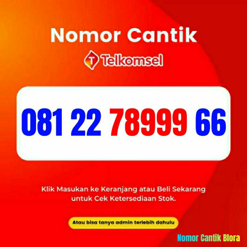 Nomor Cantik Telkomsel - Nomor Cantik Simpati - Nomor Cantik Telkomsel Simpati - Nomer Cantik Telkom
