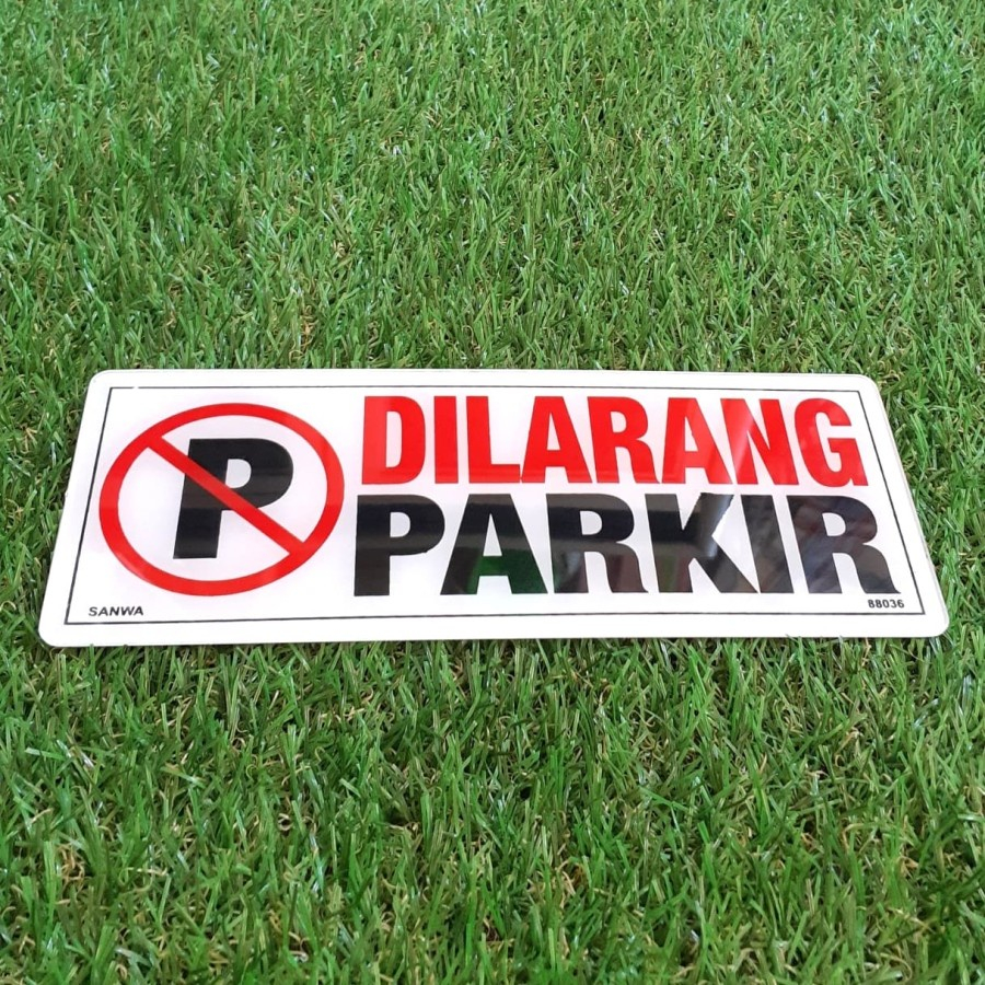 

Label Akrilik Dilarang Parkir
