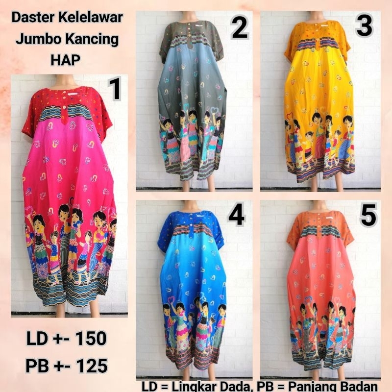 DASTER LOWO JUMBO KANCING HAP LD 150 BUSUI FRIENDLY RAYON ADEM BTHT + BUKET